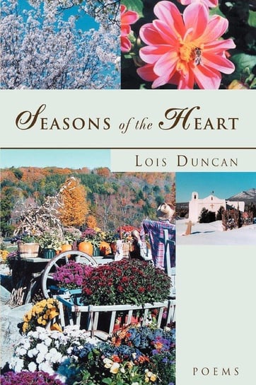 Seasons of the Heart Duncan Lois