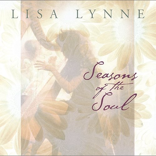 Seasons Of The Soul Lisa Lynne