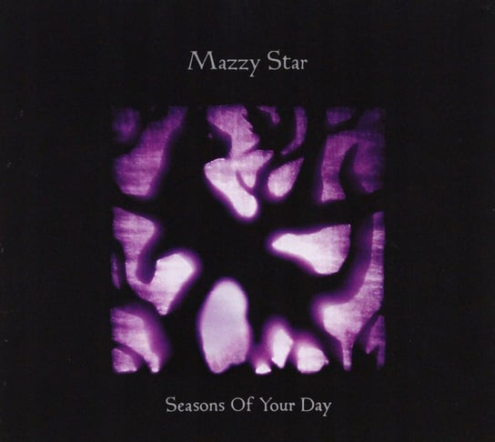 Seasons Of Your Day (USA Edition) Mazzy Star