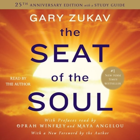Seat of the Soul Zukav Gary