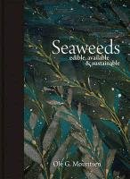 Seaweeds Mouritsen Ole G.