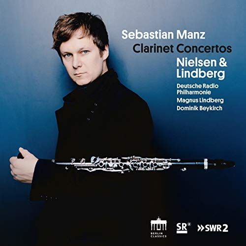 Sebastian Manz-Clarinet Concertos Nielsen Carl
