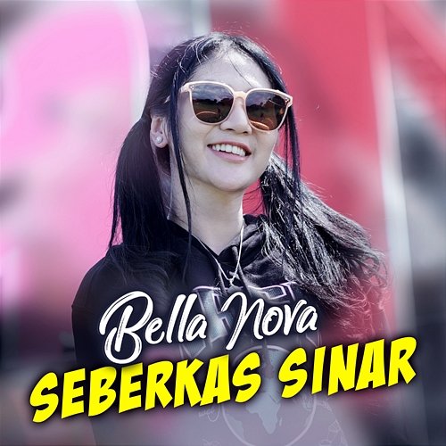 Seberkas Sinar Bella Nova