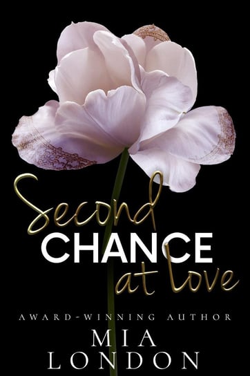 Second Chance At Love Mia London