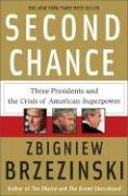 Second Chance Brzezinski Zbigniew