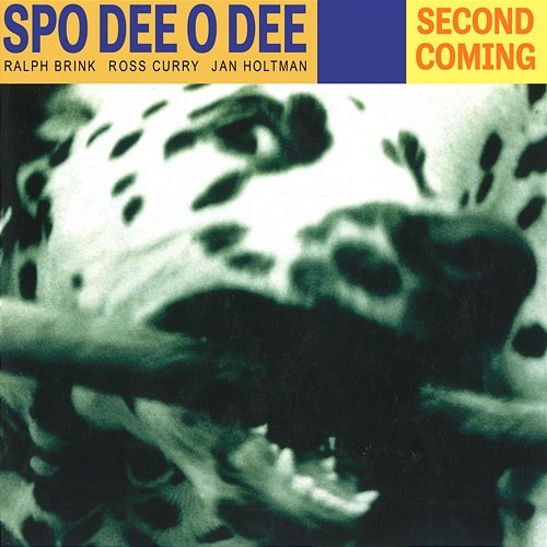 Second Coming Spo Dee O Dee