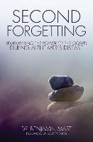 Second Forgetting Mast Benjamin T.