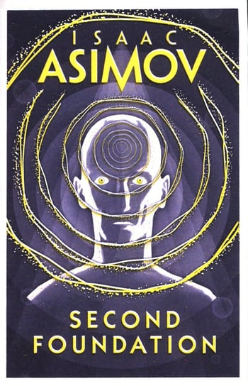 Second Foundation Asimov Isaac