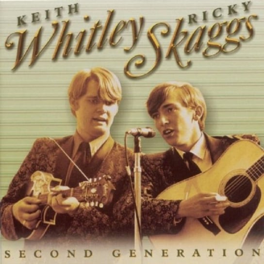Second Generation Bluegrass Whitley & Skaggs