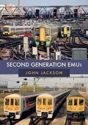 Second Generation EMUs Jackson John