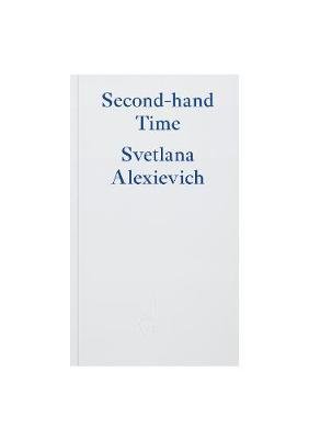 Second-hand Time Alexievich Svetlana