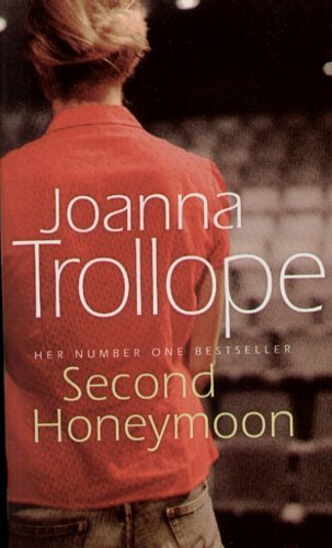 Second Honeymoon Trollope Joanna