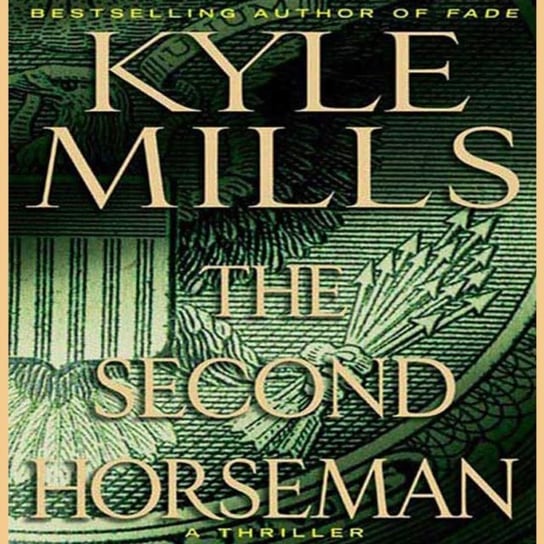 Second Horseman Mills Kyle
