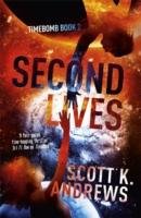 Second Lives Andrews Scott K.
