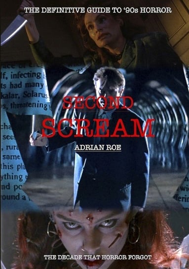 Second Scream Adrian Roe