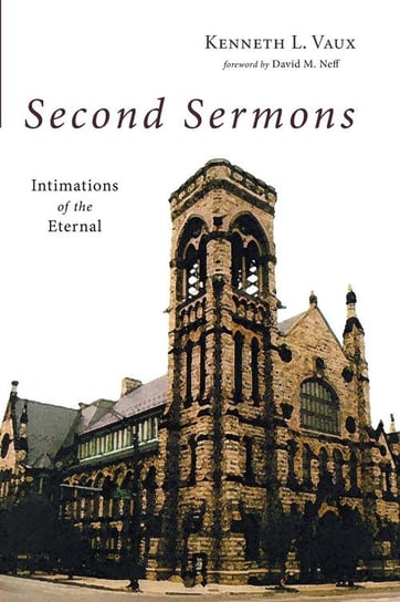 Second Sermons Vaux Kenneth L.