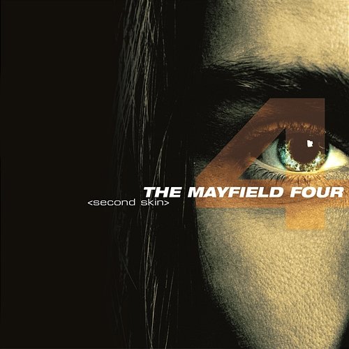 Second Skin The Mayfield Four