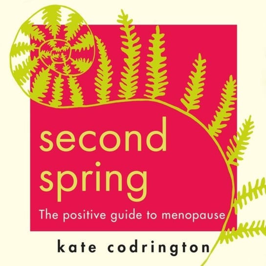 Second Spring - audiobook Kate Codrington