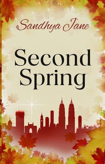 Second Spring Jane Sandhya