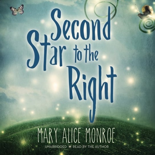 Second Star to the Right Monroe Mary Alice