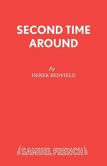 Second Time Around Derek Benfield