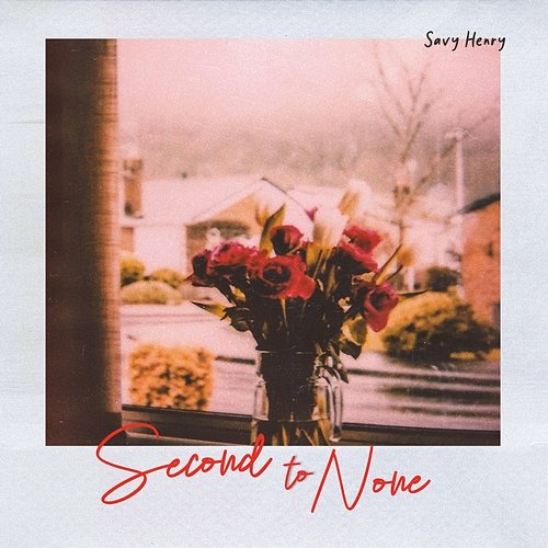 Second to None Savy Henry