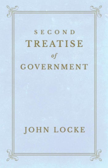 Second Treatise of Government Locke John