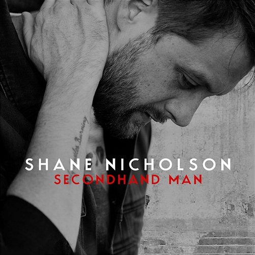 Secondhand Man Shane Nicholson