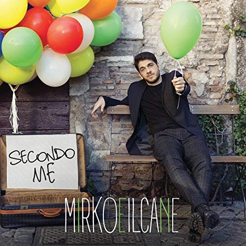Secondo Me Various Artists