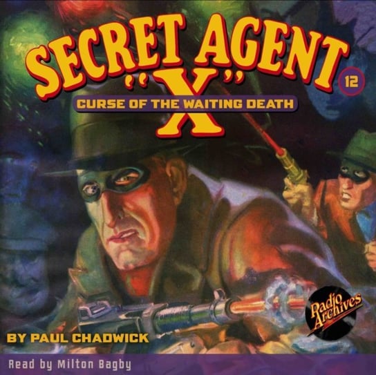 Secret Agent X #12 Curse of the Waiting Death Brant House, Milton Bagby