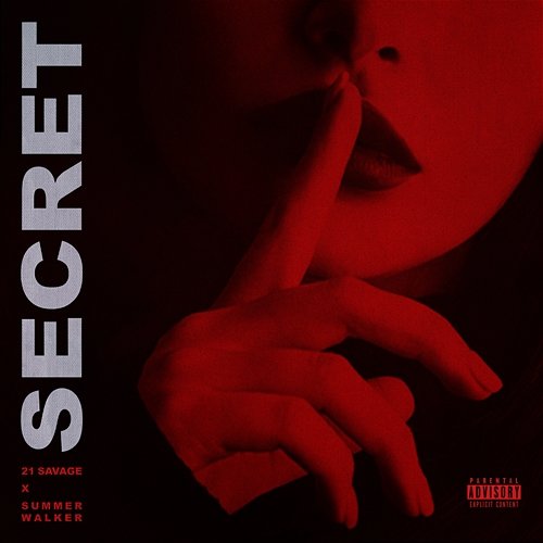 Secret 21 Savage feat. Summer Walker