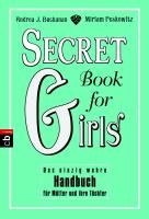 Secret Book for Girls Buchanan Andrea J., Peskowitz Miriam