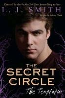Secret Circle. Temptation Smith L. J.