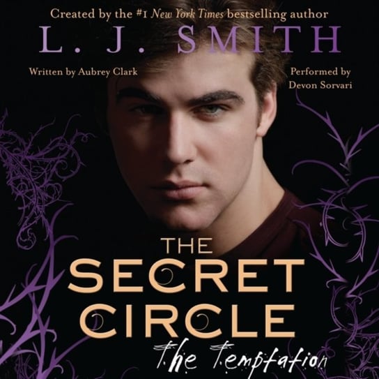 Secret Circle: The Temptation Smith L. J.