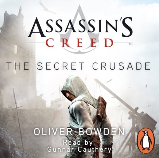 Secret Crusade Bowden Oliver