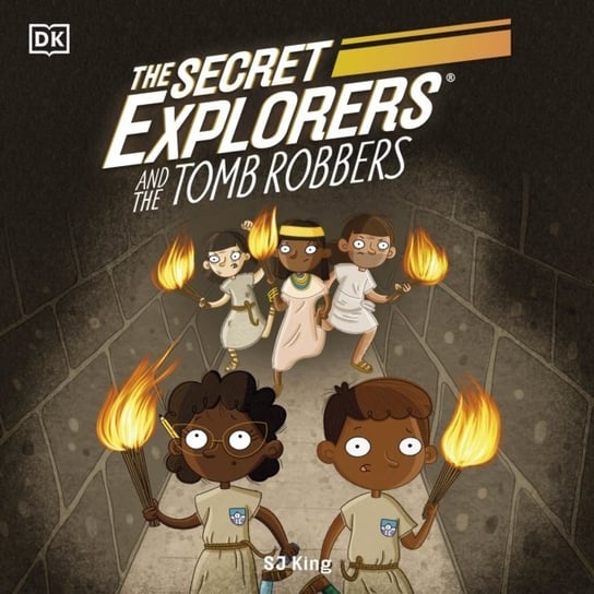 Secret Explorers and the Tomb Robbers Enoch Alfred