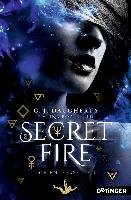 Secret Fire 02. Die Entfesselten Daugherty C. J., Rozenfeld Carina