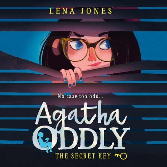 Secret Key (Agatha Oddly, Book 1) Jones Lena