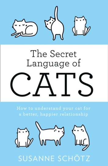 Secret Language Of Cats Kuras Peter