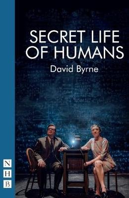Secret Life of Humans Byrne David