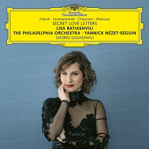 Secret Love Letters Lisa Batiashvili, The Philadelphia Orchestra, Yannick Nézet-Séguin, Giorgi Gigashvili