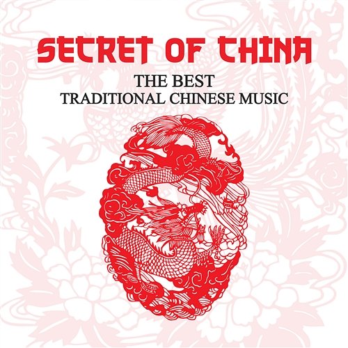 Secret of China: The Best Traditional Chinese Music – Magical Oriental Atmosphere, Tibetan Instrumental Music, Zen Spirit, Healing Asian Sounds Inseok Kang