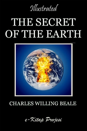 Secret of the Earth Charles Willing Beale