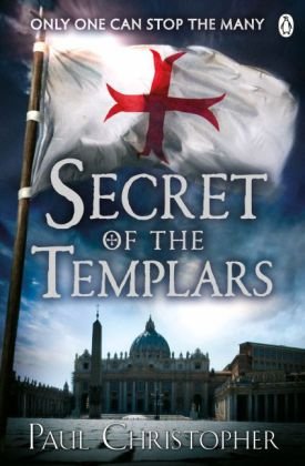 Secret of the Templars Christopher Paul