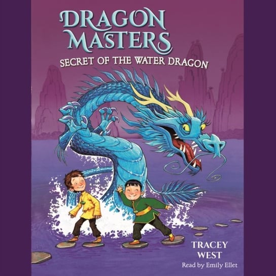 Secret of the Water Dragon West Tracey