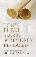 Secret Scriptures Revealed Burke Tony