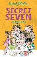 Secret Seven 01: The Secret Seven Blyton Enid