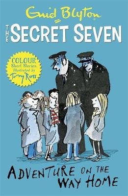Secret Seven Colour Short Stories: Adventure on the Way Home: Book 1 Blyton Enid