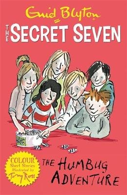 Secret Seven Colour Short Stories: The Humbug Adventure: Book 2 Blyton Enid