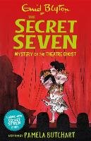 Secret Seven: Mystery of the Theatre Ghost Blyton Enid